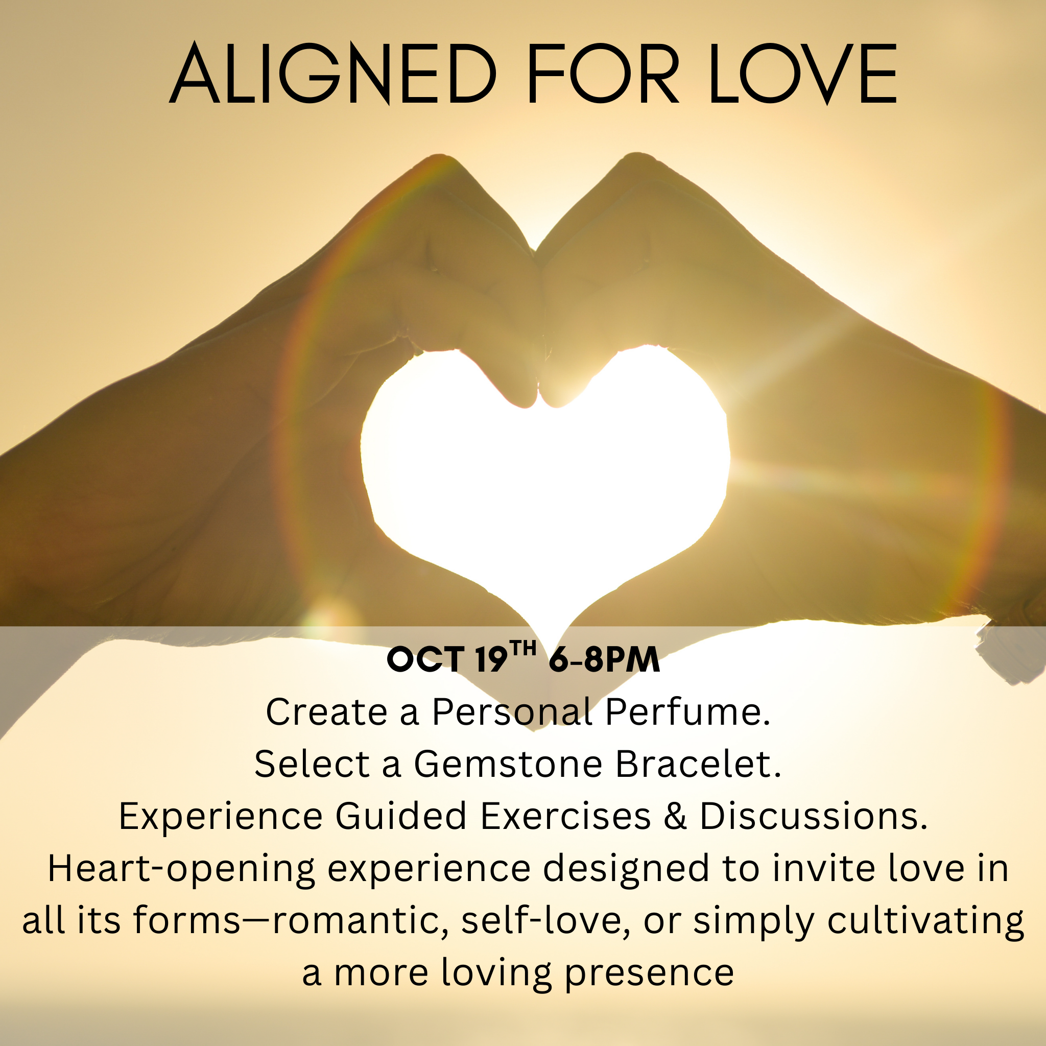 Aligned  For Love - October 19th 6-8pm