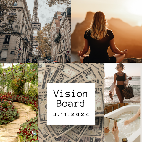 Vision Board WorkShop  - April 11th 7-8:30pm